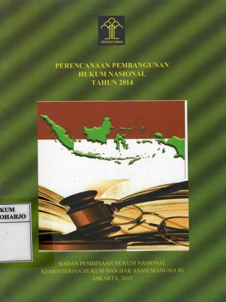 Perencanaan Pembangunan Hukum Nasional Tahun 2014