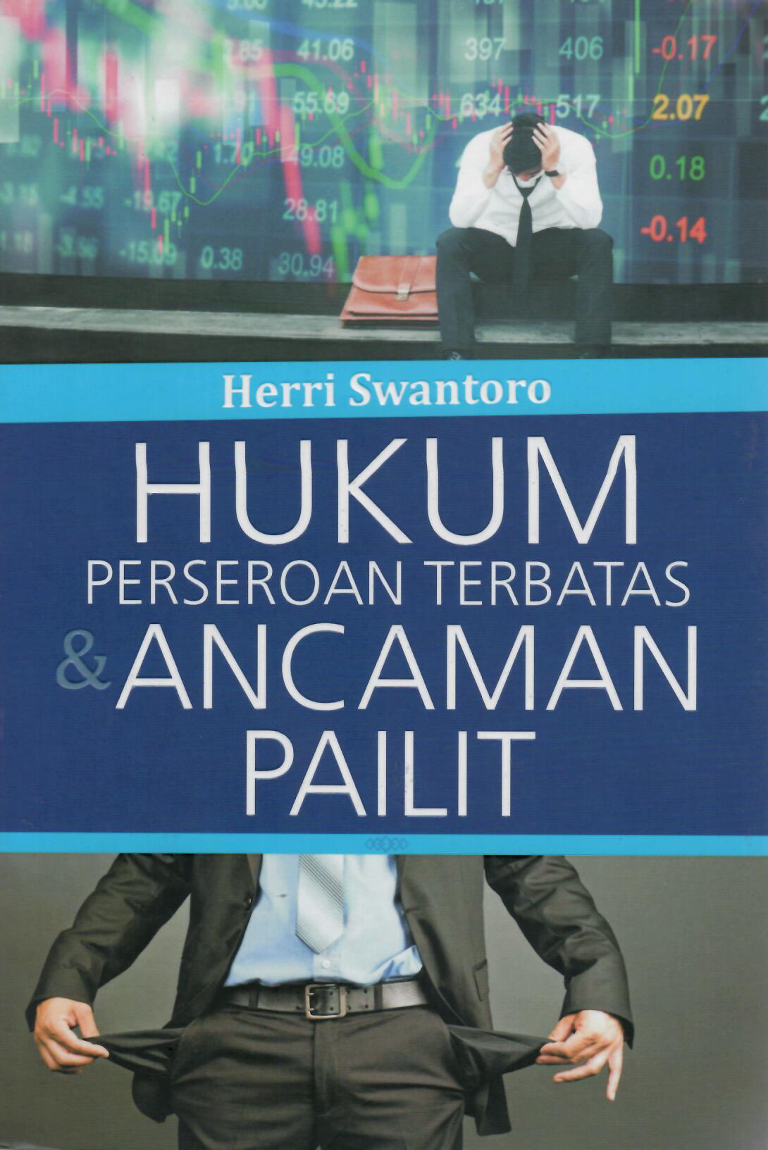 Hukum Perseroan Terbatas & Ancaman Pailit
