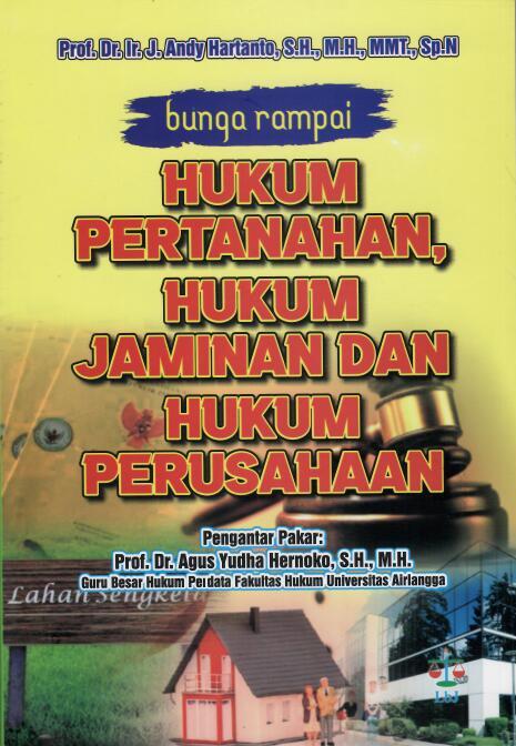 Hukum Pertanahan, Hukum Jaminan dan Hukum Perusahaan
