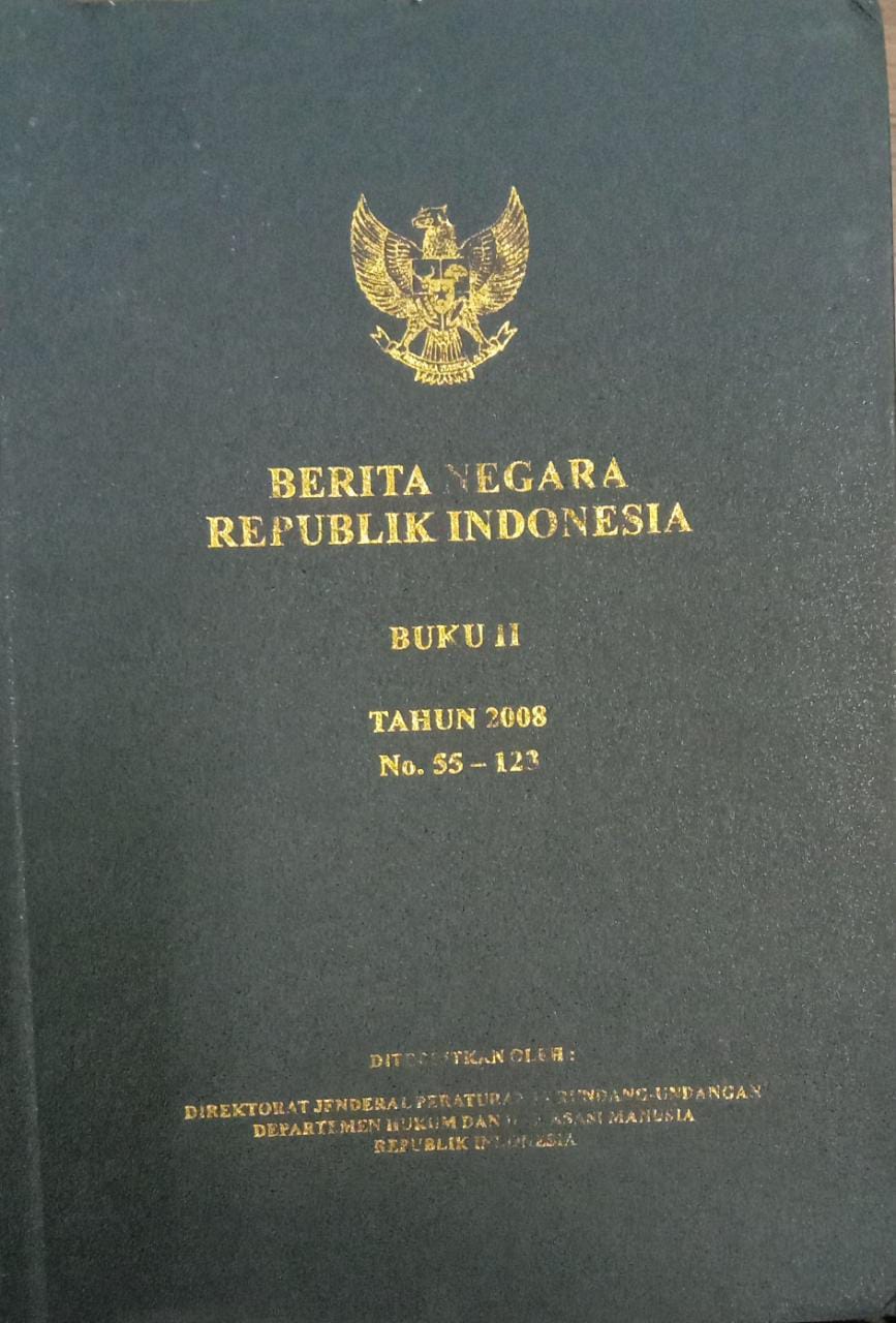BERITA NEGARA REPUBLIK INDONESIA BUKU II TAHUN 2008 NO. 55 - 123