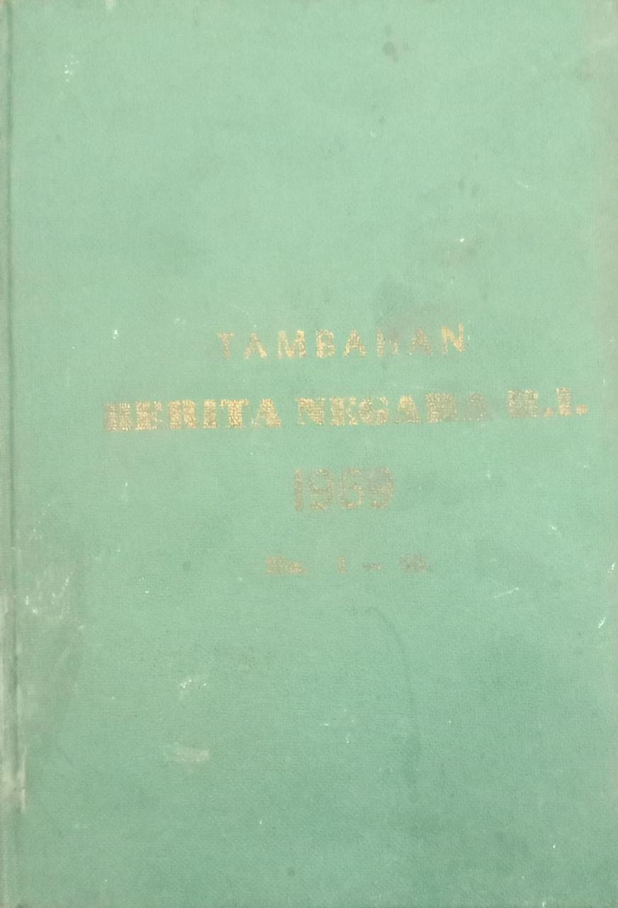 TAMBAHAN BERITA NEGARA REPUBLIK INDONESIA  TAHUN 1969 NO. 1 - 50