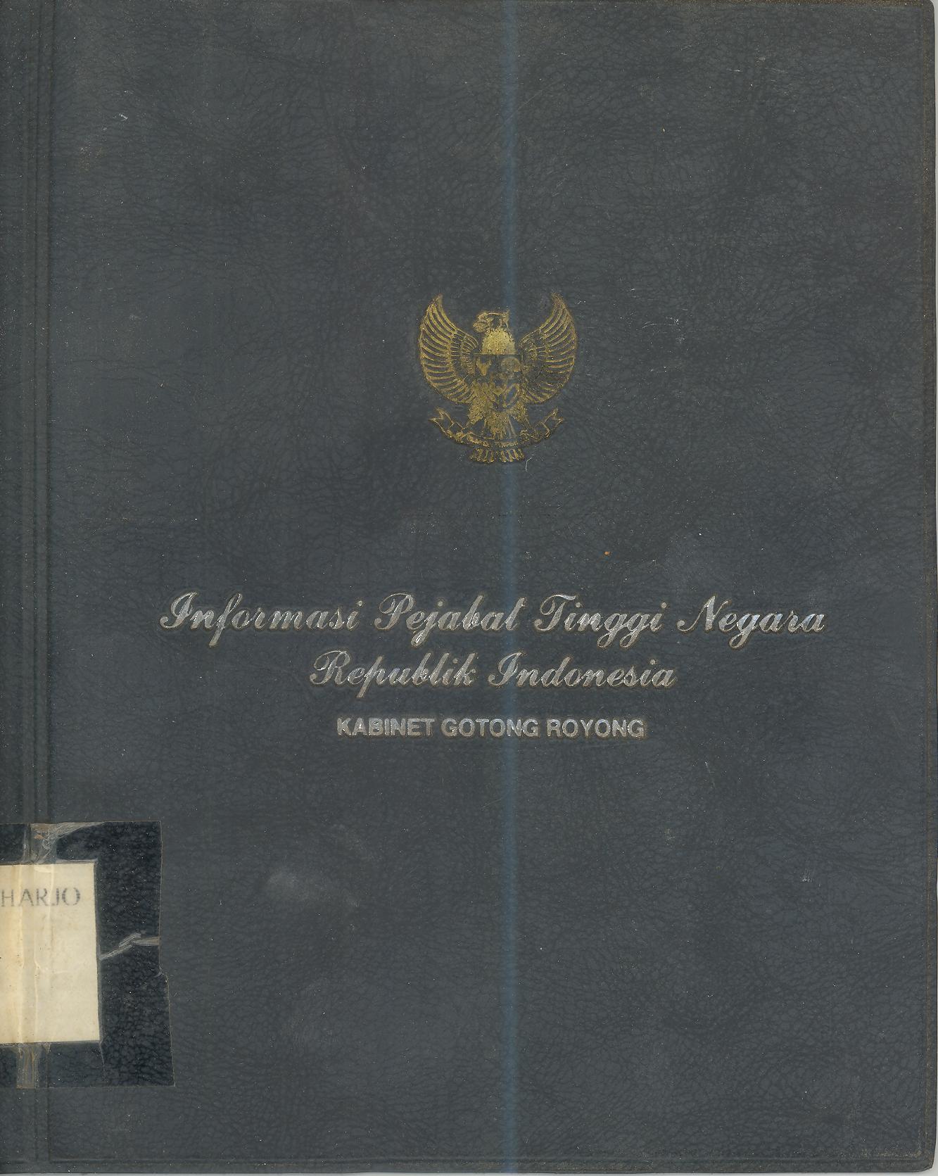 Informasi Pejabat Tinggi Indonesia Negara Republik Indonesia-Kabinet Gotong Royong