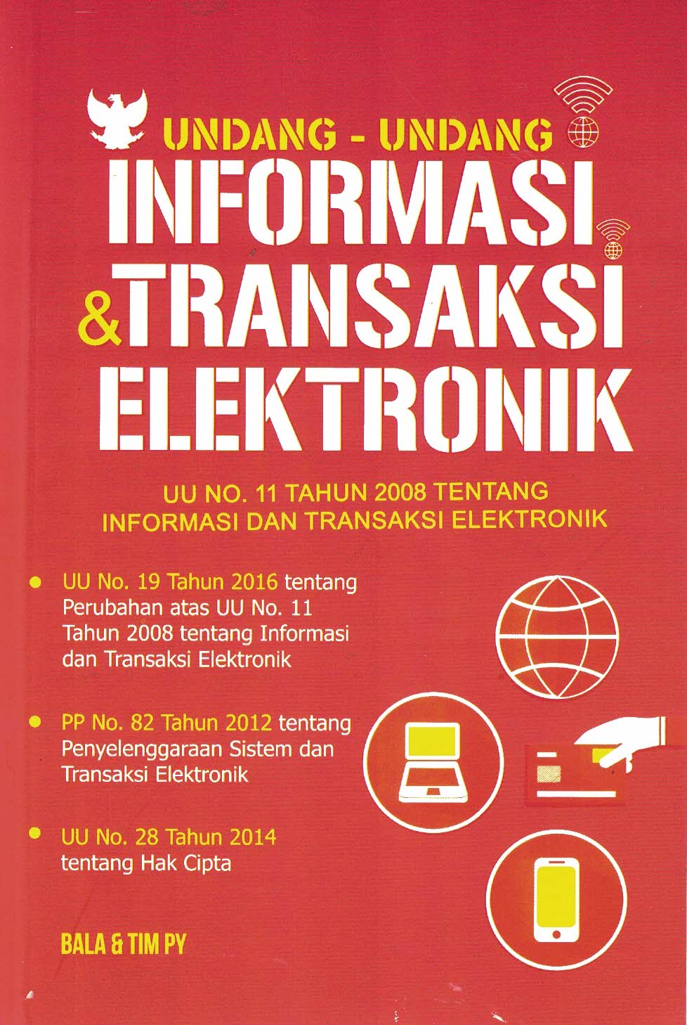 Undang-Undang Informasi dan Transaksi Elektronik