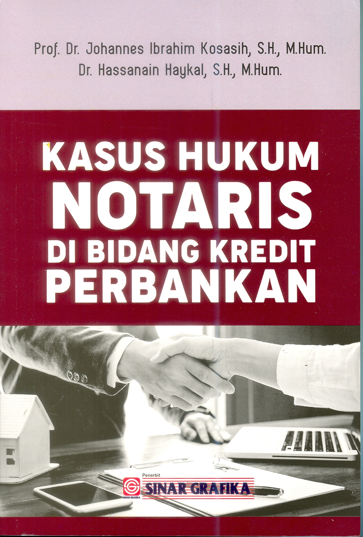 Kuasa Hukum Notaris Di Bidang Kredit Perbankan