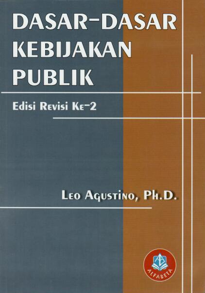Dasar-Dasar Kebijakan Publik