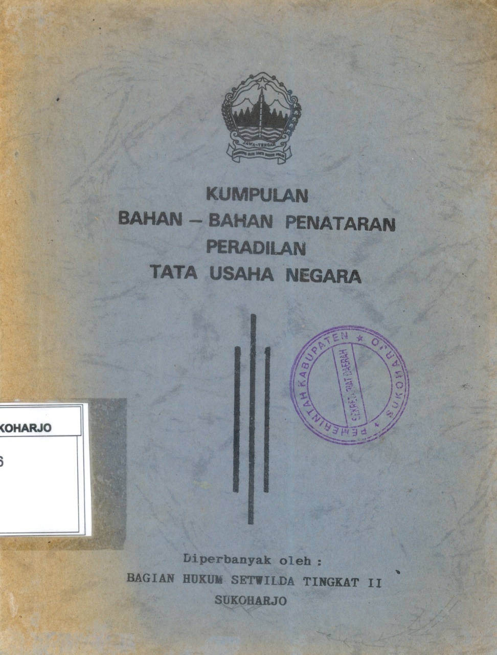 Kumpulan Bahan-Bahan Penataran Peradilan Tata Usaha Negara