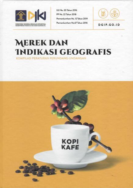 Merek dan Indikasi Geografis