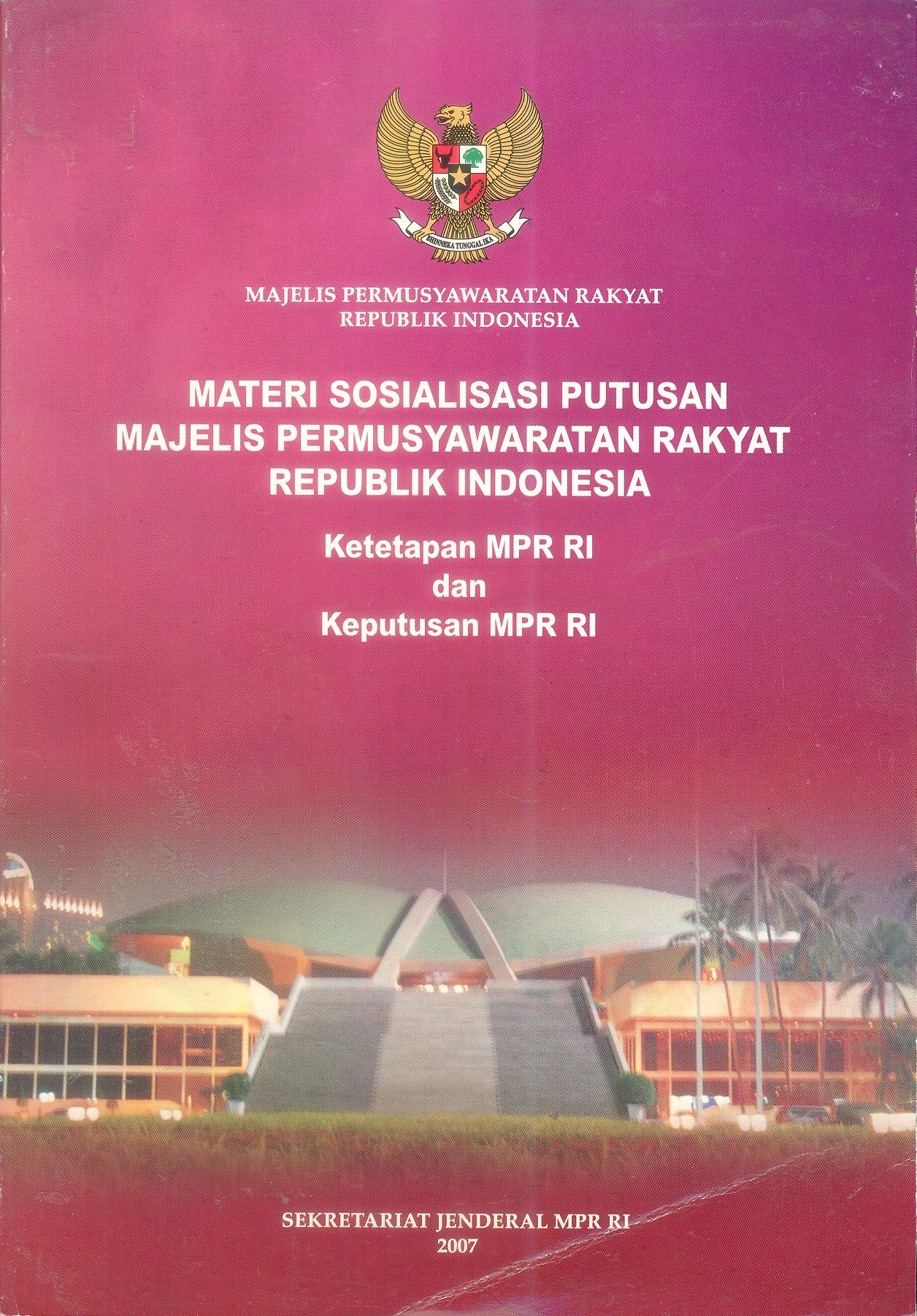 Materi Sosialisasi Putusan Majelis Permusyawaratan Rakyat Republik Indonesia