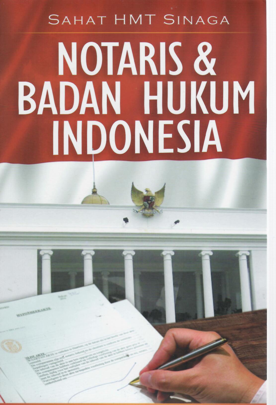 Notaris dan Badan Hukum Indonesia