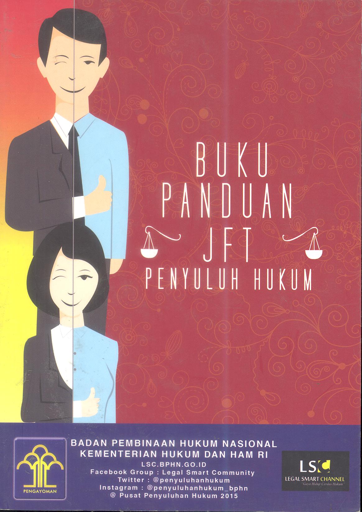 BUKU PANDUAN JFT PENYULUH HUKUM