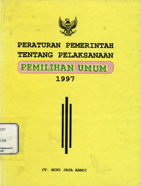 Peraturan Pemerintah tentang Pelaksanaan Pemilihan Umum 1997