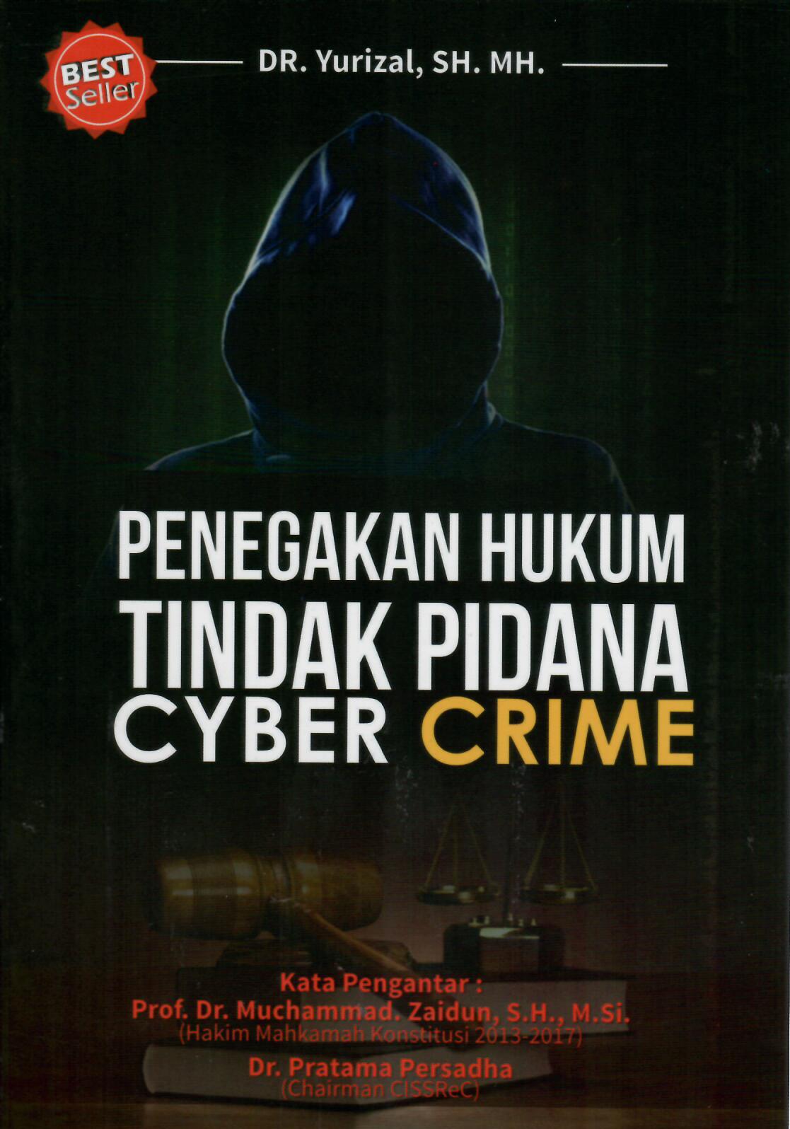 Penegakan Hukum Tindak Pidana Cyber Crime