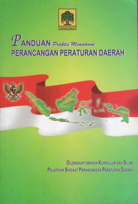 Panduan Praktis Memahami Perancangan Peraturan Daerah