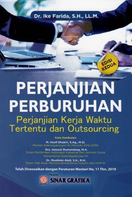 Perjanjian Perburuhan | Perjanjian Kerja Waktu Tertentu dan Outsourcing