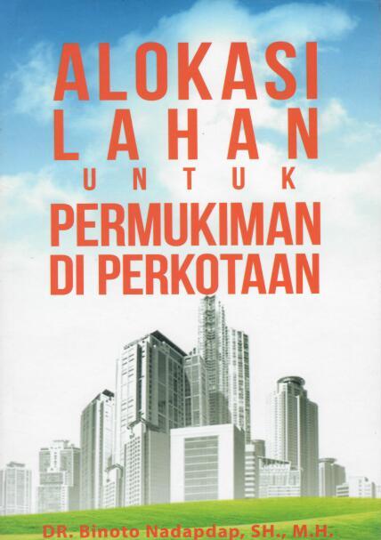 Alokasi Lahan untuk Permukiman di Perkotaan