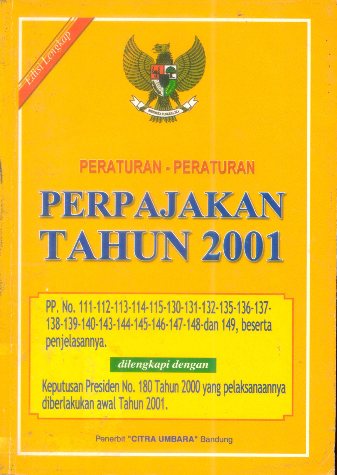 Peraturan-Peraturan Perpajakan Tahun 2001