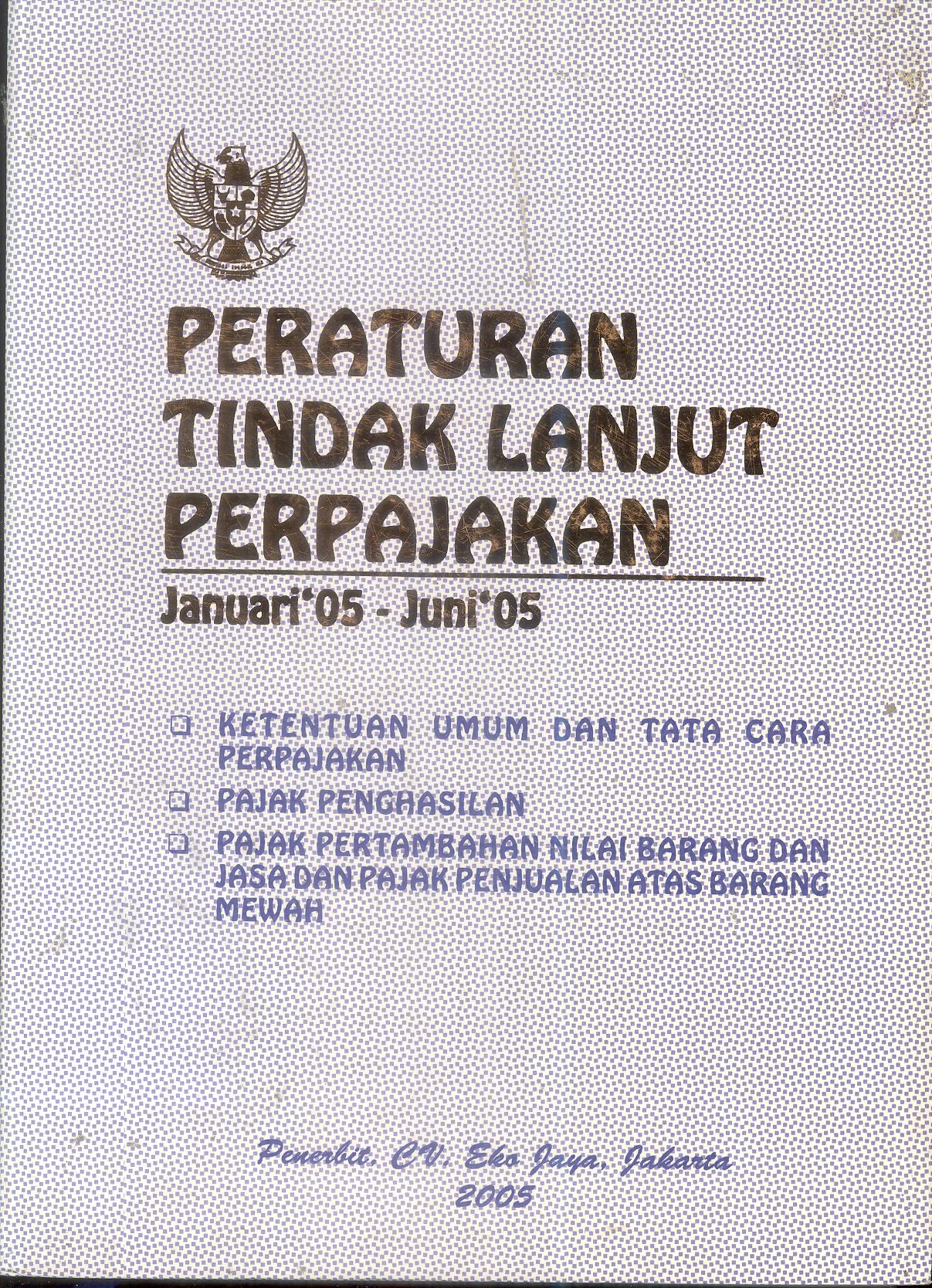 Peraturan Tindak Lanjut Perpajakan (Jan 2005 - Juni 2005)