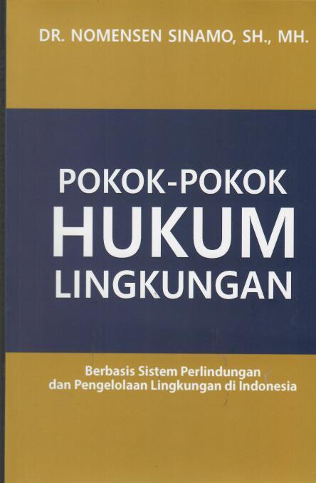 Pokok-Pokok Hukum Lingkungan