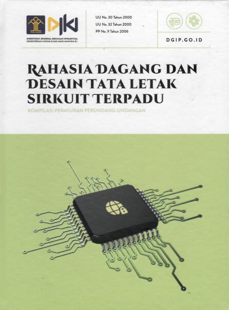 Rahasia Dagang dan Desain Tata Letak Sirkuit Terpadu
