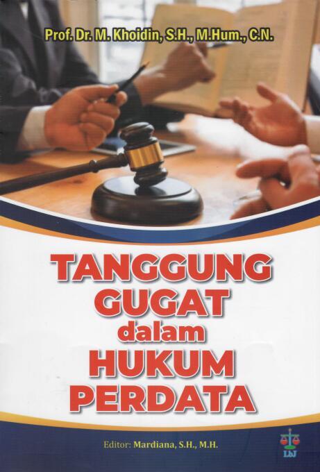 Tanggung Gugat dalam Hukum Perdata