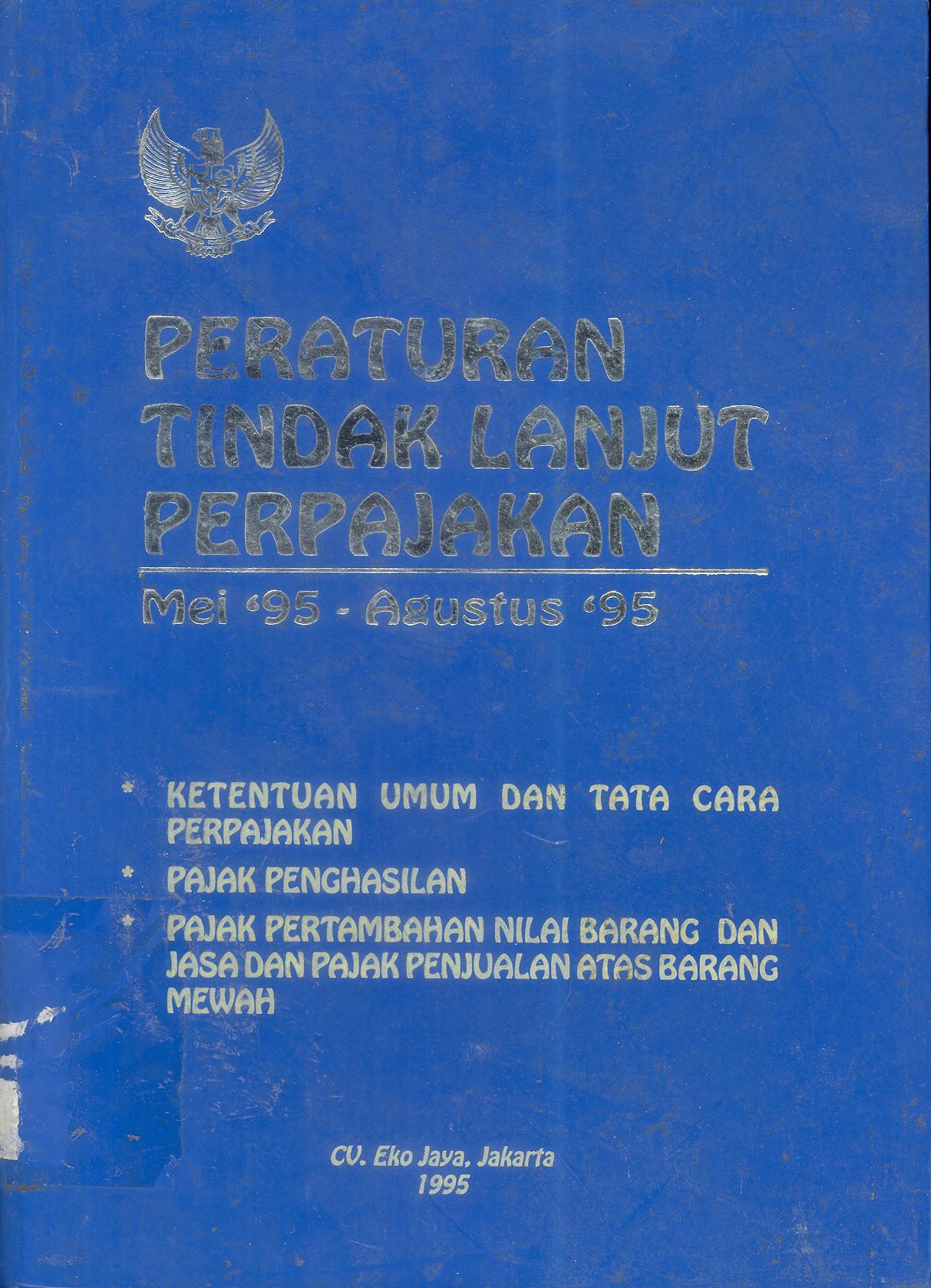 Peraturan Tindak Lanjut Perpajakan (Mei 1995 - Agustus 1995)