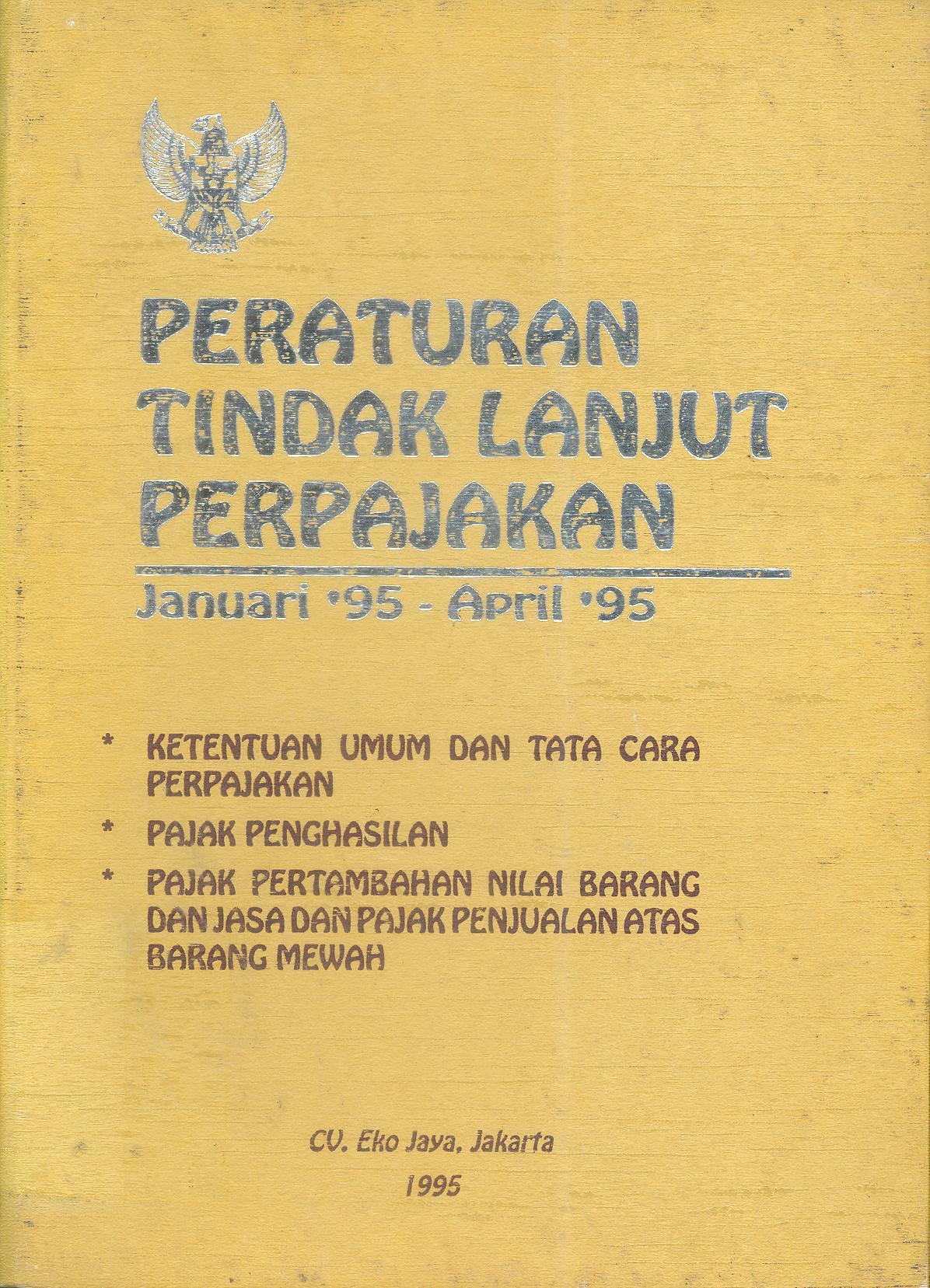 Peraturan Tindak Lanjut Perpajakan (Jan 1995 - April 1995)