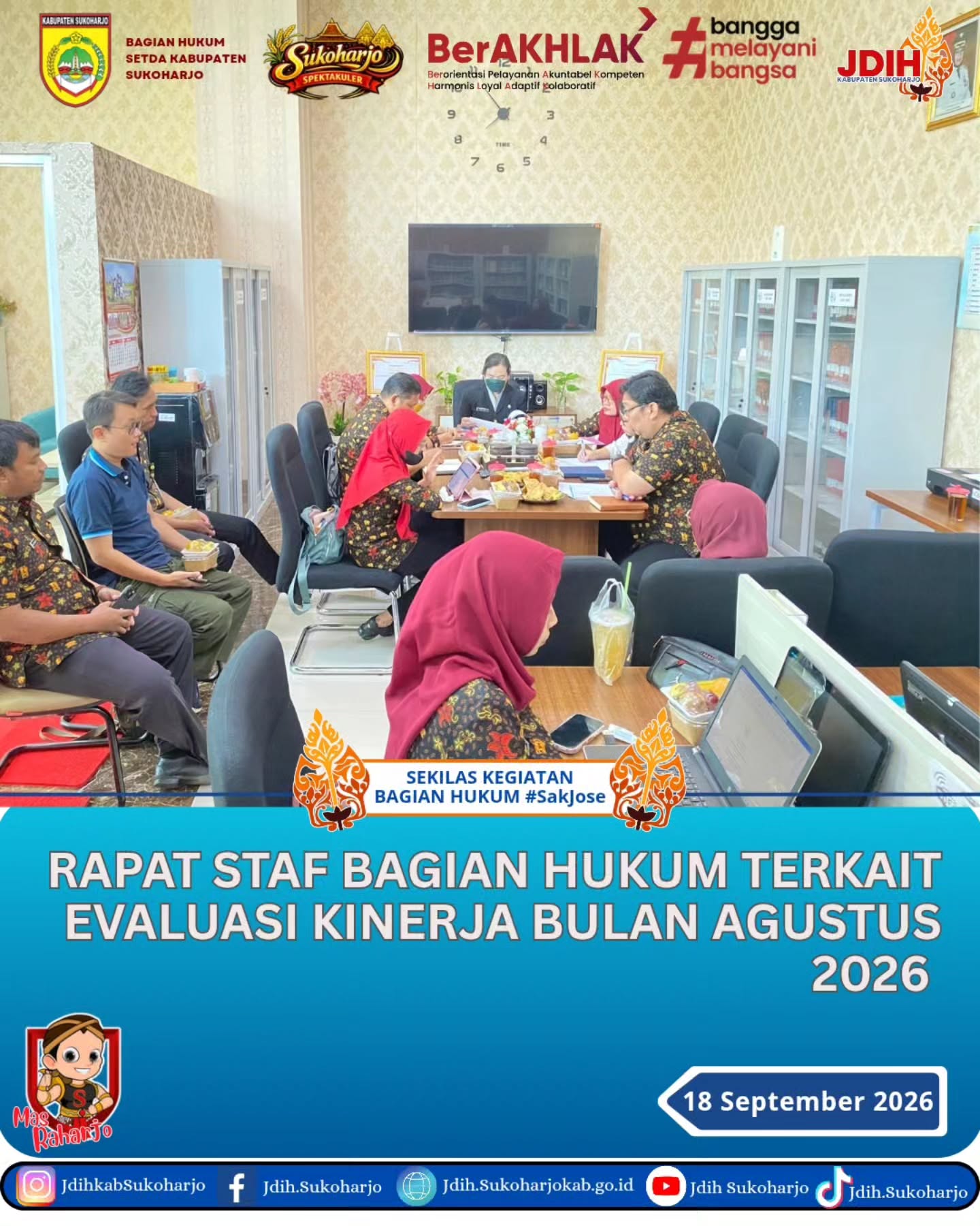 Rapat Evaluasi terkait Kinerja Bulan Agustus pada Bagian Hukum Setda Kabupaten Sukoharjo.